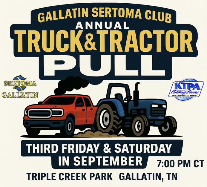 Gallatin Sertoma Truck & Tractor Pull 2025